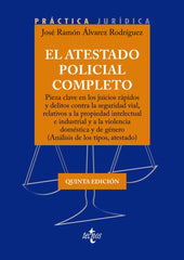 EL ATESTADO POLICIAL COMPLETO - 9788430989140