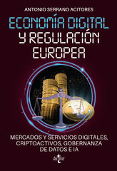 ECONOMIA DIGITAL Y REGULACION EUROPEA MERCADOS Y SERVICIOS - 9788430989218