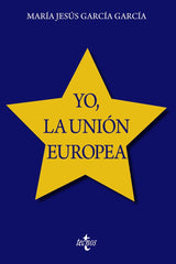 YO LA UNION EUROPEA - 9788430989850