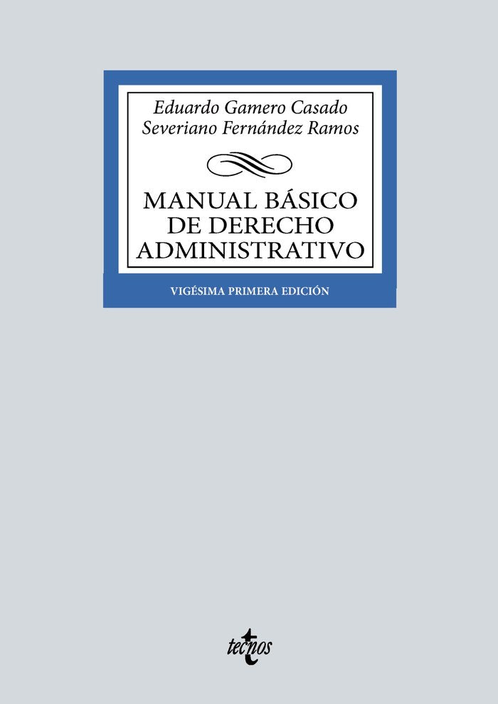MANUAL BASICO DE DERECHO ADMINISTRATIVO - 9788430990542