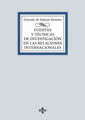 FUENTES Y TECNICAS DE LA INVESTIGACION EN LAS RELACIONES INT - 9788430990832