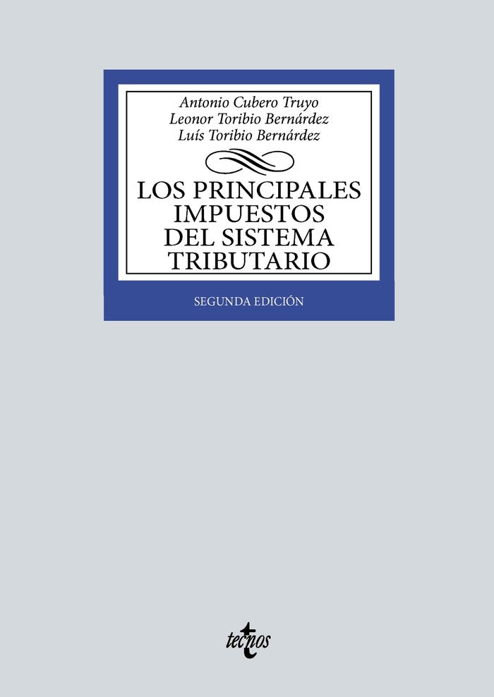 LOS PRINCIPALES IMPUESTOS DEL SISTEMA TRIBUTARIO - 9788430991648