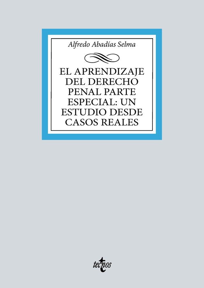 EL APRENDIZAJE DEL DERECHO PENAL PARTE ESPECIAL UN ESTUDIO - 9788430991655
