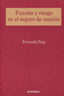 FUNCION Y RIESGO SEGURO DE CAUCION - 9788431323226