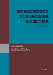 ISCR INTRODUCCION A LA SAGRADA ESCRITURA - 9788431333829