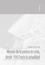HISTORIA DE LA PRENSA EN CRISIS, DESDE 1945 HASTA LA ACTUALI | SANCHEZ ARANDA, JOSE JAVIER | EUNSA | 9788431334505