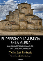 EL DERECHO Y LA JUSTICIA EN LA IGLESIA - 9788431338619