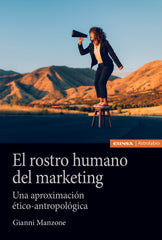 EL ROSTRO HUMANO DEL MARKETING - 9788431339302