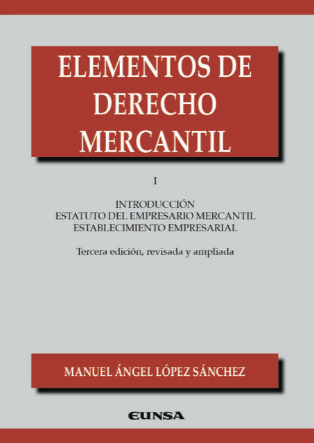 ELEMENTOS DE DERECHO MERCANTIL I - 9788431339647
