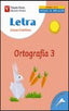 Cuaderno Ortografía 3 Letra 2004 VICLEN0EP (Vicens Vives) - 9788431676254