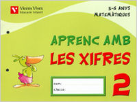 APRENC AMB LES XIFRES 2 EI 5-6 ANYS 06 | FRAILE MARTIN, JAVIER : MORENO ANGULO, P | 9788431682521 (Vicens Vives)
