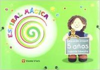 ESPIRAL MAGICA 5AÑOS 2oTRIMESTRE 2010 VICGLO05EI | AA,VV | 9788431696085 (Vicens Vives)