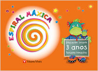 ESPIRAL MAXICA 3-4 ANOS, TERCER TRIMESTRE | Varios Autores | 9788431696306 (Vicens Vives)