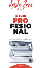 BUEN PROFESIONAL,EL | CERDA,DAVID | RIALP EDITORIAL | 9788432151118