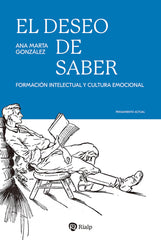 EL DESEO DE SABER | GONZALEZ GONZALEZ, ANA MARTA | RIALP EDITORIAL | 9788432162244