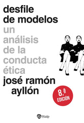 DESFILE DE MODELOS | AYLLON VEGA, JOSE RAMON | RIALP EDITORIAL | 9788432171918