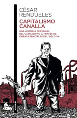 CAPITALISMO CANALLA | RENDUELES, CESAR | AUSTRAL | 9788432233616