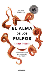 ALMA DE LOS PULPOS,EL | SY MONTGOMERY | SEIX BARRAL | 9788432234248