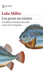 LOS PECES NO EXISTEN - 9788432243332