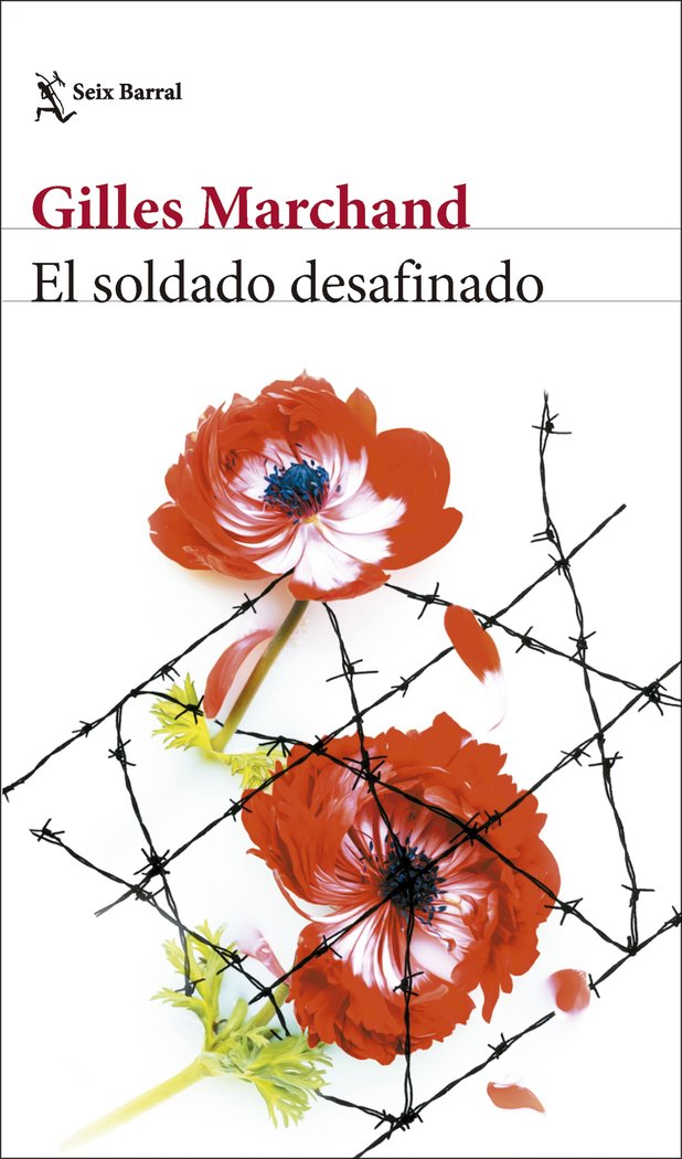 EL SOLDADO DESAFINADO | Gilles Marchand | 9788432244100 (Seix barral)