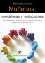 MUÑECOS METAFORAS Y SOLUCIONES | COLODRON SANCHEZ,MARIA | DESCLEE DE BROUWER EDITORIAL | 9788433023551