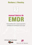 MANUAL BASICO DE EMDR | HENSLEY,BARBARA J | DESCLEE DE BROUWER EDITORIAL | 9788433024497