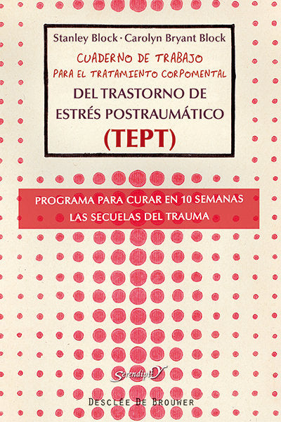 CUADERNO DE TRABAJO PARA EL TRATAMIENTO CORPOMENTAL DEL TRA - 9788433026279