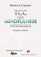 TERAPIA COGNITIVOCONDUCTUAL CON MINDFULNESS INTEGRADO - 9788433026798
