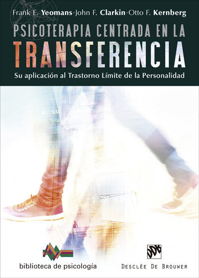 PSICOTERAPIA CENTRADA EN LA TRANSFERENCIA SU APLICACION AL - 9788433028839