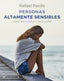 PERSONAS ALTAMENTE SENSIBLES - 9788433030047