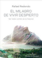 MILAGRO DE VIVIR DESPIERTOEL - 9788433030801