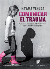 COMUNICAR EL TRAUMA - 9788433030856