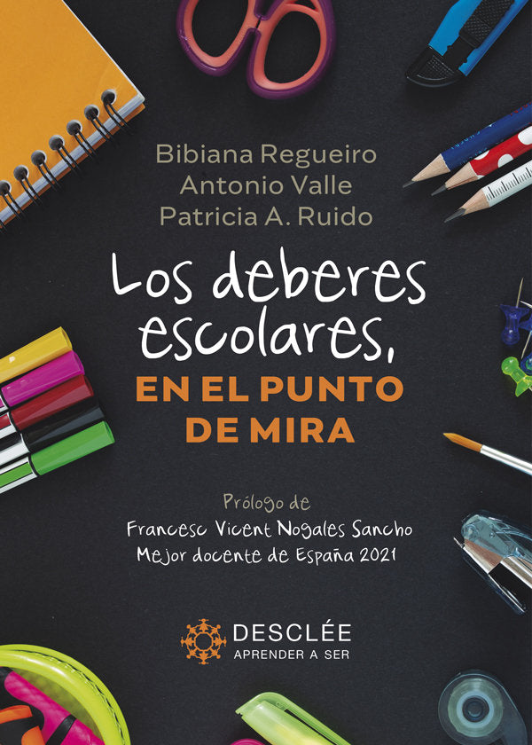LOS DEBERES ESCOLARES EN EL PUNTO DE MIRA | BIBIANA REGUEIRO/ANTONIO VALLE | DESCLEE DE BROUWER EDITORIAL | 9788433032102