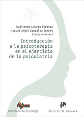 INTRODUCCION A LA PSICOTERAPIA EN EJERCICIO DE PSIQUIATRIA - 9788433032805
