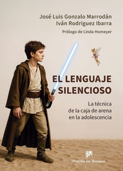 EL LENGUAJE SILENCIOSO | JOSE LUIS GONZALO MARRODAN | DESCLEE DE BROUWER EDITORIAL | 9788433039590
