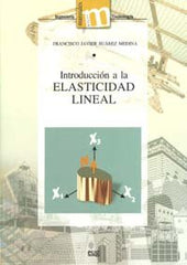 INTRODUCCION A LA ELASTICIDAD LINEAL - 9788433851321
