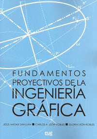 FUNDAMENTOS PROYECTIVOS DE LA INGENIERIA GRAFICA - 9788433854742