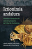 ICTIONIMIA ANDALUZA - 9788433865359