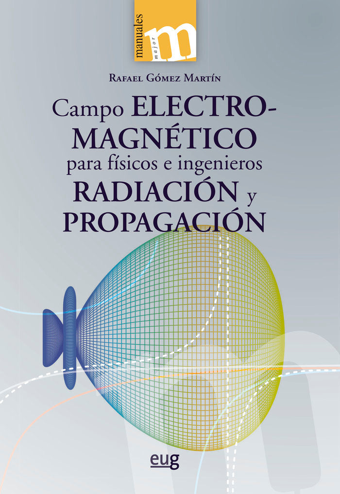 CAMPO ELECTROMAGNETICO PARA FISICOS E INGENIEROS - 9788433869173