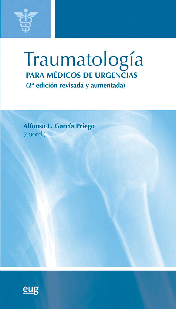 TRAUMATOLOGIA PARA MEDICOS DE URGENCIAS 2ªED 2022 - 9788433869975