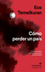 COMO PERDER UN PAIS - 9788433964434