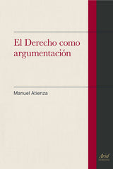 DERECHO COMO ARGUMENTACIONEL - 9788434400764
