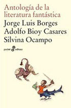 ANTOLOGIA DE LA LITERATURA FANTASTICA | Borges/casares | 9788435017947 (Edhasa)
