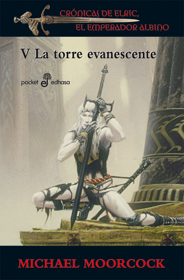 CRONICAS DE ELRIC V LA TORRE EVANESCENTE | Moorcock,michael | 9788435018951 (Edhasa)