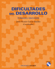 DIFICULTADES DEL DESARROLLO | GARCIA-SANCHEZ, JESUS NICASIO | PIRAMIDE | 9788436820980