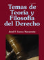 Temas de Teoría y Filosofía del Derecho (Piramide) - 9788436821536