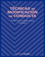 Técnicas Modificacion de Conducta. (Psicología) (Piramide) - 9788436822298