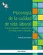 Psicología de la Calidad de Vida Laboral (Piramide) - 9788436828573