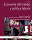 Economía del Trabajo y Política Laboral (Piramide) - 9788436832464