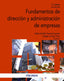 FUNDAMENTOS DE DIRECCION Y ADMINISTRACION DE EMPRESAS | FUENTES FUENTES,M/CORDON | PIRAMIDE | 9788436833997